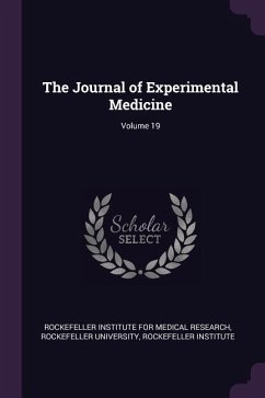 The Journal of Experimental Medicine; Volume 19