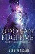The Luxorian Fugitive - Bild 1