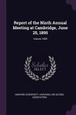 Report of the Ninth Annual Meeting at Cambridge, June 25, 1895; Volume 1895