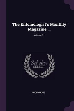 The Entomologist's Monthly Magazine ...; Volume 31 - Anonymous