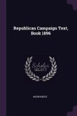 Republican Campaign Text, Book 1896