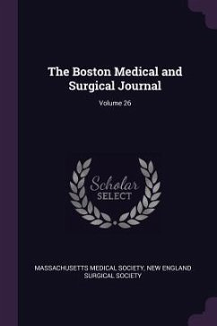 The Boston Medical and Surgical Journal; Volume 26