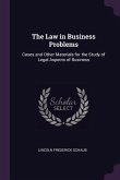 The Law in Business Problems