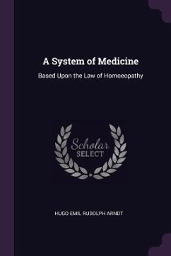Cover A System of Medicine