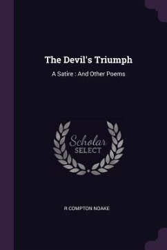 The Devil's Triumph - Noake, R Compton