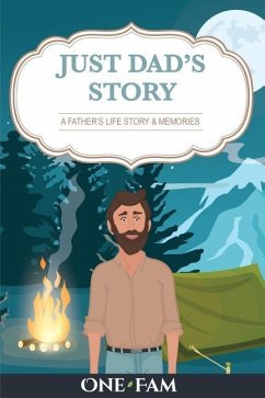 Just Dad's Story - Onefam