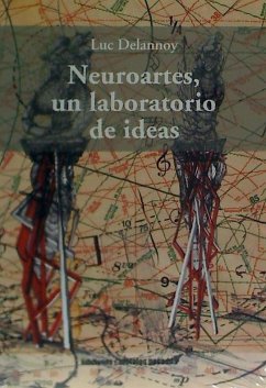 Neuroartes, un laboratorio de ideas