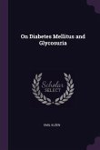 On Diabetes Mellitus and Glycosuria