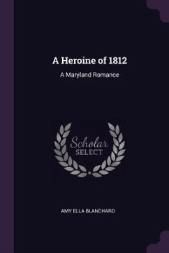 Cover A Heroine of 1812