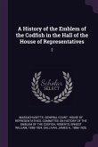 A History of the Emblem of the Codfish in the Hall of the House of Representatives