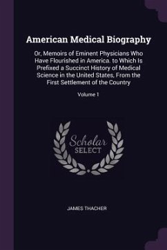 American Medical Biography - Thacher, James