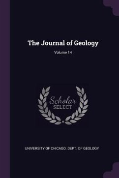 The Journal of Geology; Volume 14