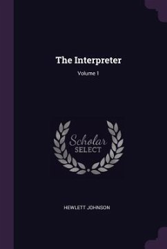 The Interpreter; Volume 1 - Johnson, Hewlett