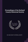 Proceedings of the Rutland County Historical Society