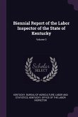 Biennial Report of the Labor Inspector of the State of Kentucky; Volume 3