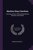 Machine Shop Catechism