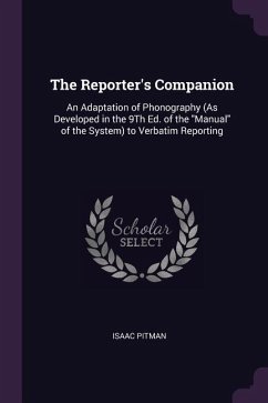 The Reporter's Companion - Pitman, Isaac