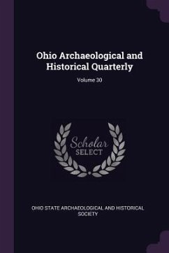 Cover Ohio Archaeological and Historical Quarterly; Volume 30