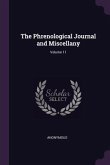 The Phrenological Journal and Miscellany; Volume 11