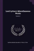 Lord Lytton's Miscellaneous Works; Volume 4