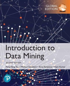 Introduction to Data Mining, Global Edition - Tan, Pang-Ning;Steinbach, Michael;Kumar, Vipin