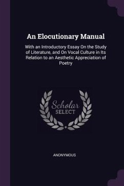 An Elocutionary Manual - Anonymous