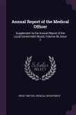 Annual Report of the Medical Officer