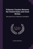 Fisheries Treaties Between the United States and Great Britain