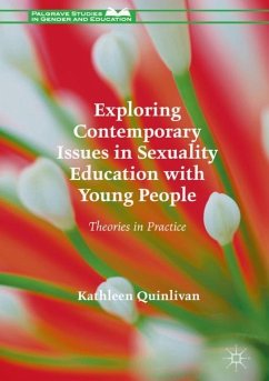Exploring Contemporary Issues in Sexuality Education with Young People - Quinlivan, Kathleen