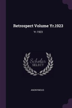 Retrospect Volume Yr.1923 - Anonymous