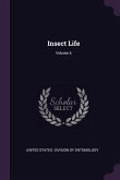 Insect Life; Volume 6