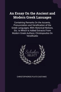 An Essay On the Ancient and Modern Greek Lanuages - Castanis, Christophoros Plato