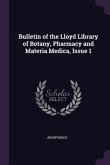 Bulletin of the Lloyd Library of Botany, Pharmacy and Materia Medica, Issue 1