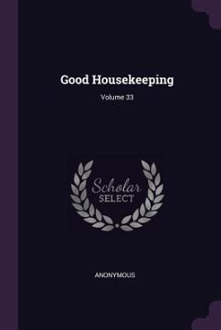 Cover Good Housekeeping; Volume 33