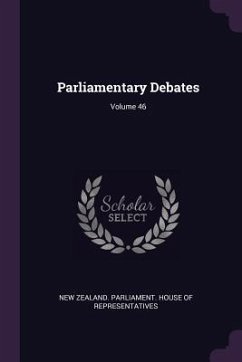 Parliamentary Debates; Volume 46