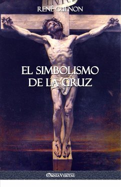 El Simbolismo de la Cruz - Guénon, René