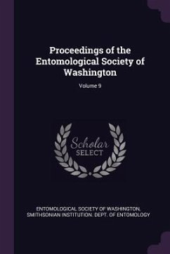 Proceedings of the Entomological Society of Washington; Volume 9