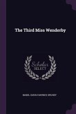 The Third Miss Wenderby