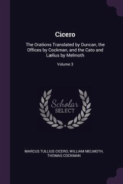 Cicero - Cicero, Marcus Tullius; Melmoth, William; Cockman, Thomas