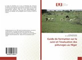 Guide de formation sur le suivi et l¿évaluation des pâturages au Niger