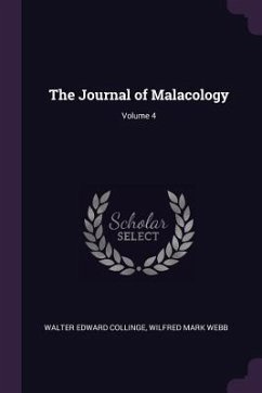 The Journal of Malacology; Volume 4 - Collinge, Walter Edward; Webb, Wilfred Mark