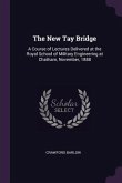The New Tay Bridge