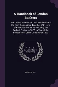 A Handbook of London Bankers - Anonymous