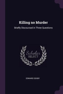 Killing no Murder - Sexby, Edward