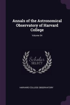 Annals of the Astronomical Observatory of Harvard College; Volume 54