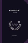 London Society; Volume 44