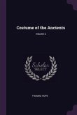 Costume of the Ancients; Volume 2