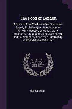 The Food of London - Dodd, George