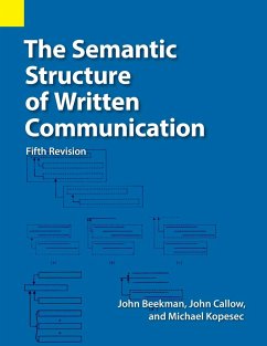 The Semantic Structure of Written Communication - Beekman, John; Callow, John C; Kopesec, Michael F