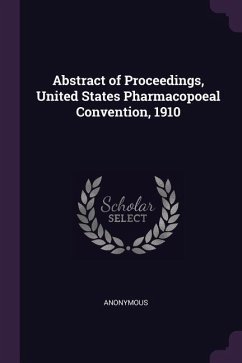 Cover Abstract of Proceedings, United States Pharmacopoeal Convention, 1910